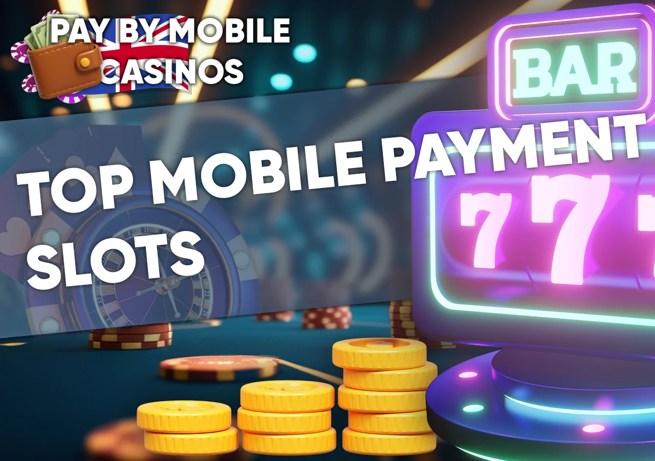 High-value online slots available for mobile payment deposits in the UK featuring premium graphics.